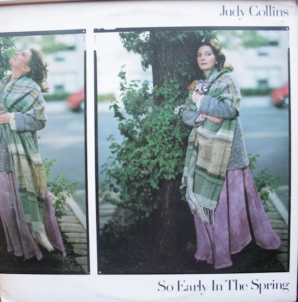 Collins Judy — So Early In The Spring, The First 15 Years