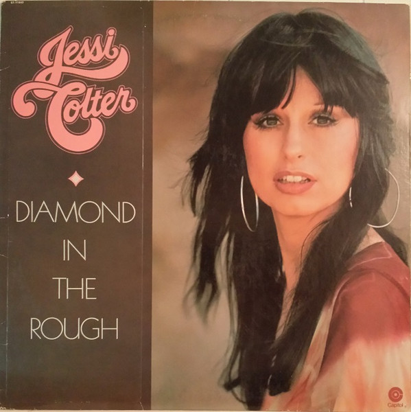 Colter Jessi — Diamond In The Rough