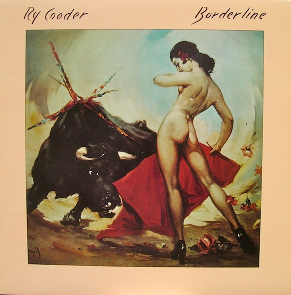 Ry Cooder — Borderline
