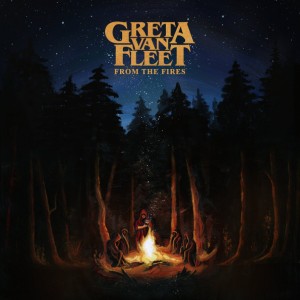 Greta Van Fleet — From The Fires