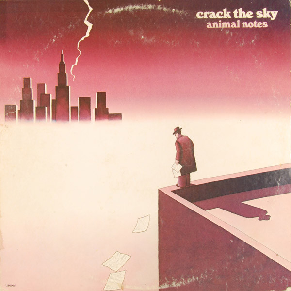 Crack The Sky — Animal Notes