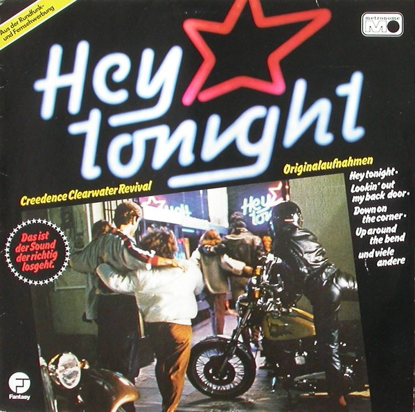 Creedence Clearwater Revival — Hey Tonight