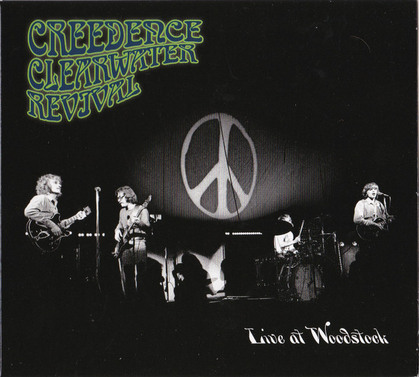 Creedence Clearwater Revival — Live At Woodstock