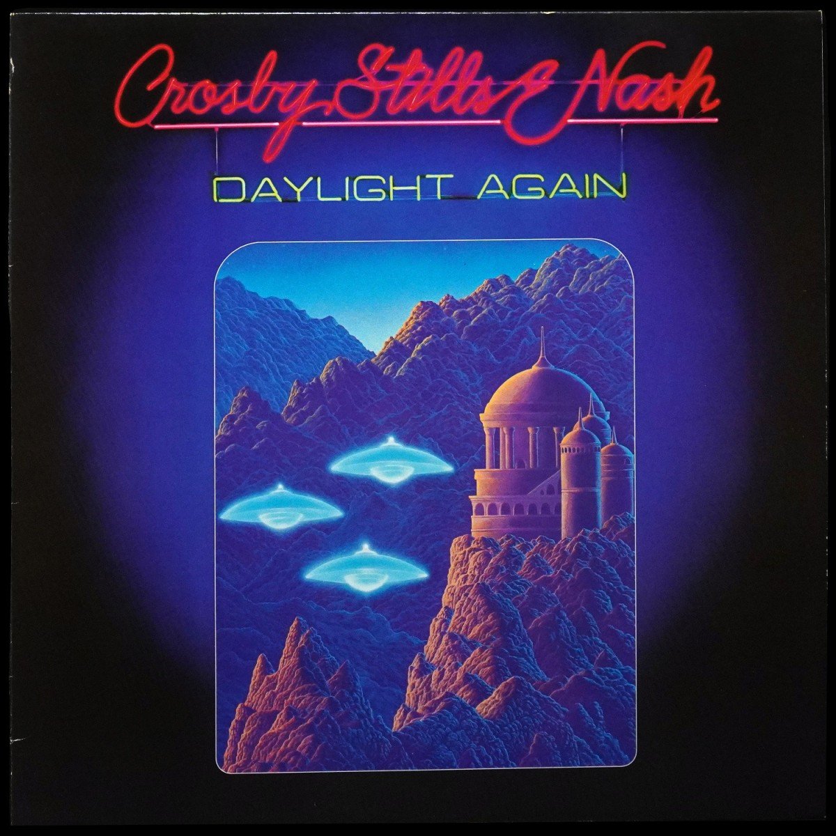 Crosby, Stills & Nash — Daylight Again