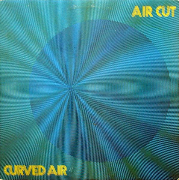 Curved Air — Air Cut