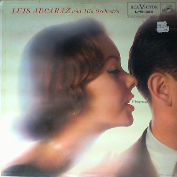 Arcaraz Luis and his orchestra — Whispering