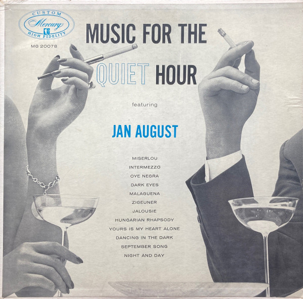 August Jan — Music For The Quiet Hour