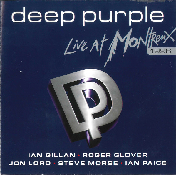 Deep Purple — Live At Montreux 1996