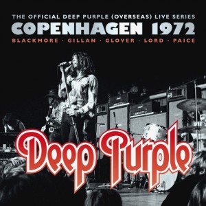 Deep Purple — Live In Copenhagen 1972