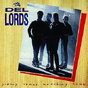 Del Lords — Johnny comes marching home