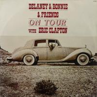 Delaney & Bonnie & Friends / Clapton Eric — On Tour