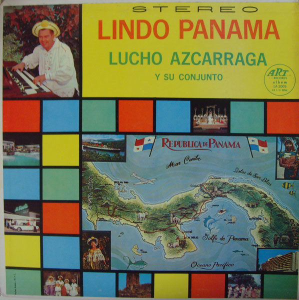 Azcarraga Lucho y su conjunto — Lindo Panama