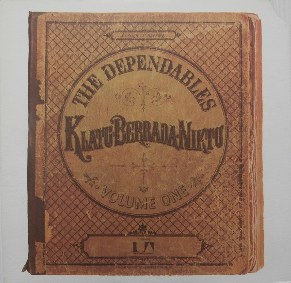 Dependables — Klatu Berrada Niktu