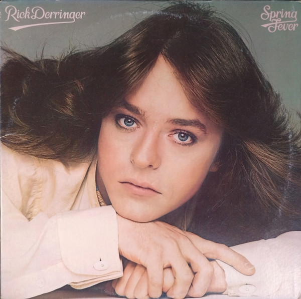 Derringer Rick — Spring Fever