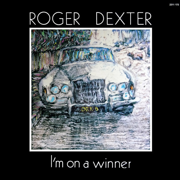 Dexter Roger — I'm On A Winner