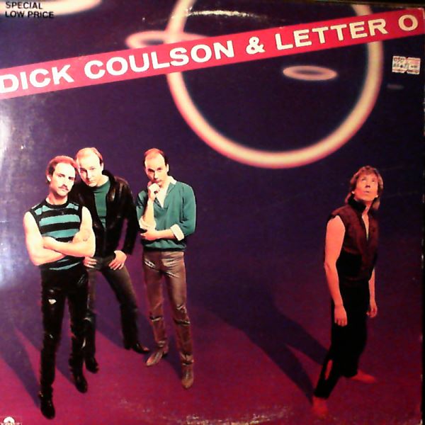 Dick Coulson & Letter O — Dick Coulson & Letter O