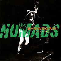 The Nomads — Showdown (1981 - 1993)