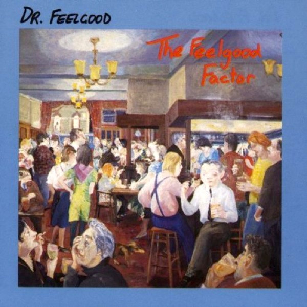 Dr. Feelgood — Feelgood Factor