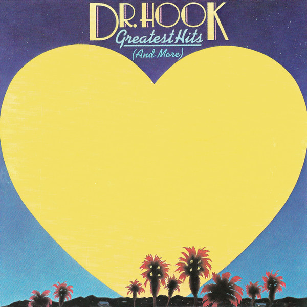 Dr. Hook — Greatest Hits