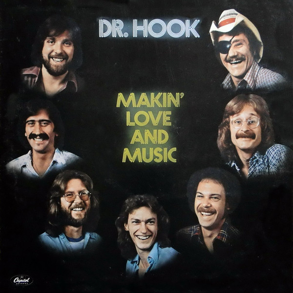 Dr. Hook — Makin' Love And Music