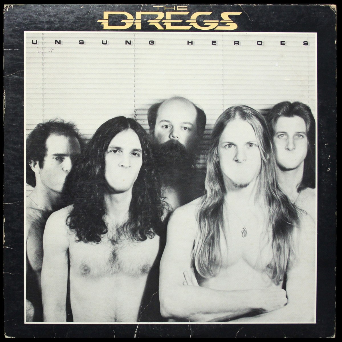 Dregs — Unsung Heroes