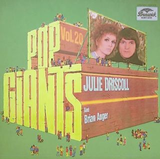 Driscoll Julie, Auger Brian — Pop Giants