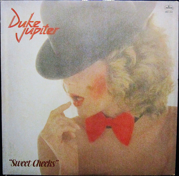 Duke Jupiter — Sweet Cheeks