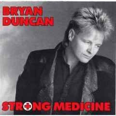 Duncan Bryan — Strong Medicine