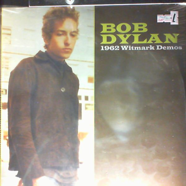 Dylan Bob — 1962 Witmark Demos