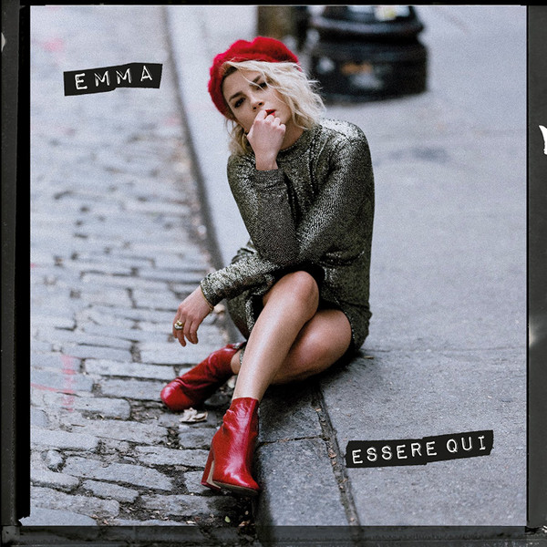 Emma Marrone — Essere Qui