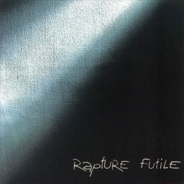 Rapture — Futile