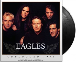 Eagles — Unplugged 1994 (The Second Night) Vol.1