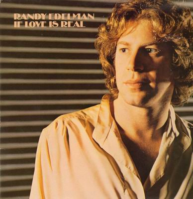 Edelman Randy — If Love Is Real