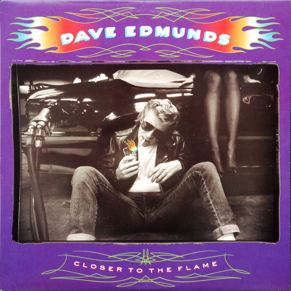 Edmunds Dave — Closer To The Flame