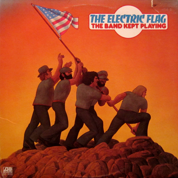 Electric Flag — Band Kept Playing