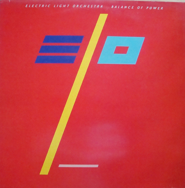 Electric Light Orchestra (ELO) — Balance Of Power