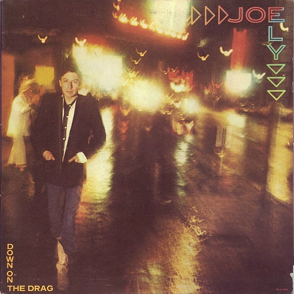 Ely Joe — Down On The Drag