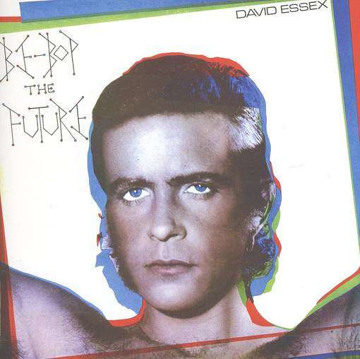 Essex David — Be-Bop The Future