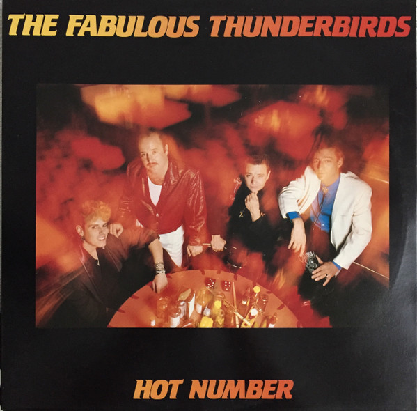 Fabulous Thunderbirds — Hot Number