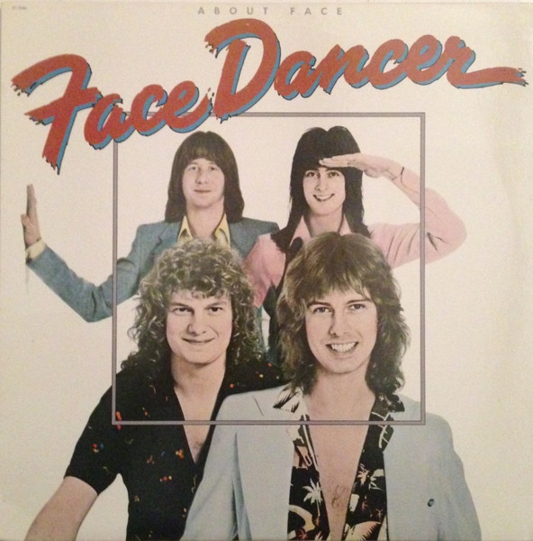 Face Dancer — About Face