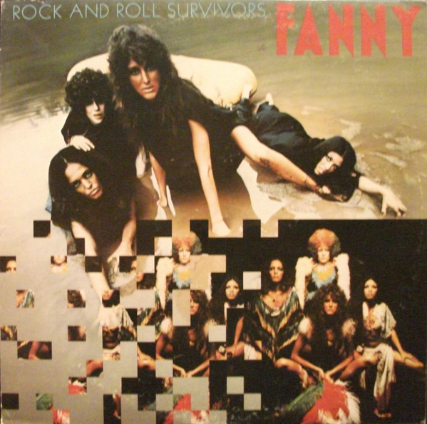 Fanny — Rock And Roll Survivors