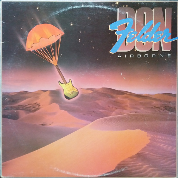 Felder Don (Eagles) — Airborne