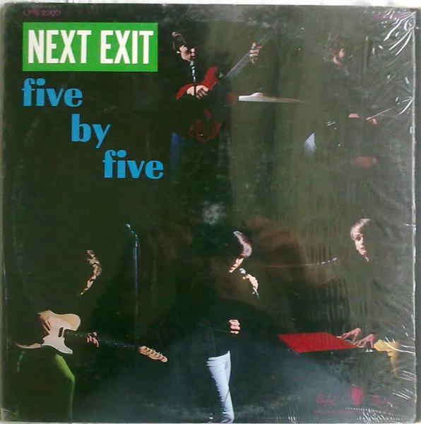 Five By Five — Next Exit