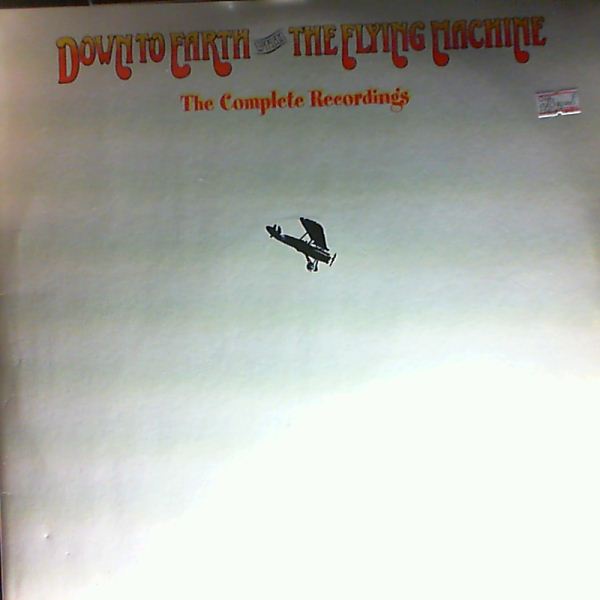 Flying Machine — Down To Earth With The Flying Machine - The Complete Recordings