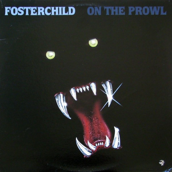 Fosterchild — On The Prowl