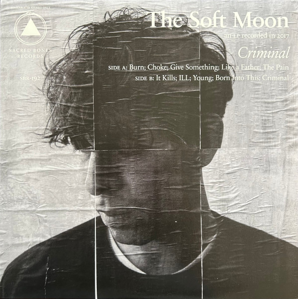 The Soft Moon — Criminal