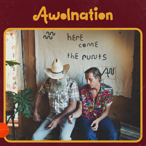 Awolnation — Here Come The Runts