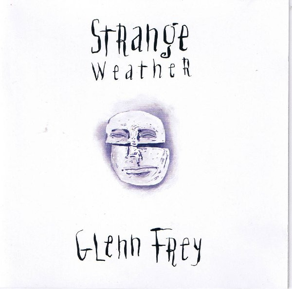Frey Glenn — Strange Weather