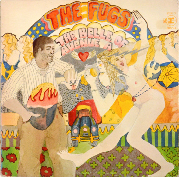 Fugs — Belle Of Avenue A