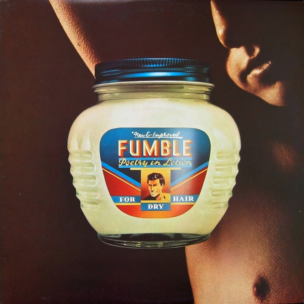Fumble — Poetry in Lotion